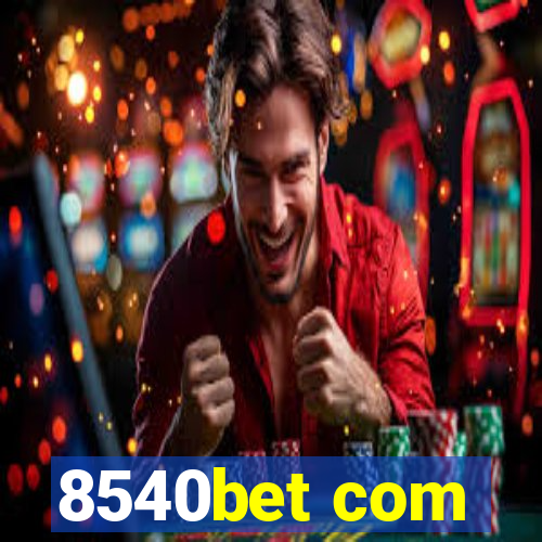 8540bet com